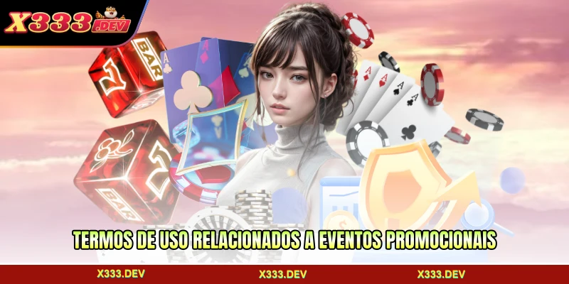 Termos de uso relacionados a eventos promocionais